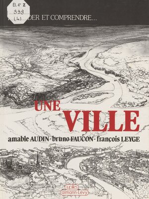 cover image of Regarder et comprendre une ville